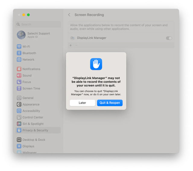 Privacy & Security, Screen Recording, with DisplayLink Manager enabled. Dialog: DisplayLink Manager may not be able to record the contents of your screen until it is quit. Buttons: Later, Quit & Reopen.