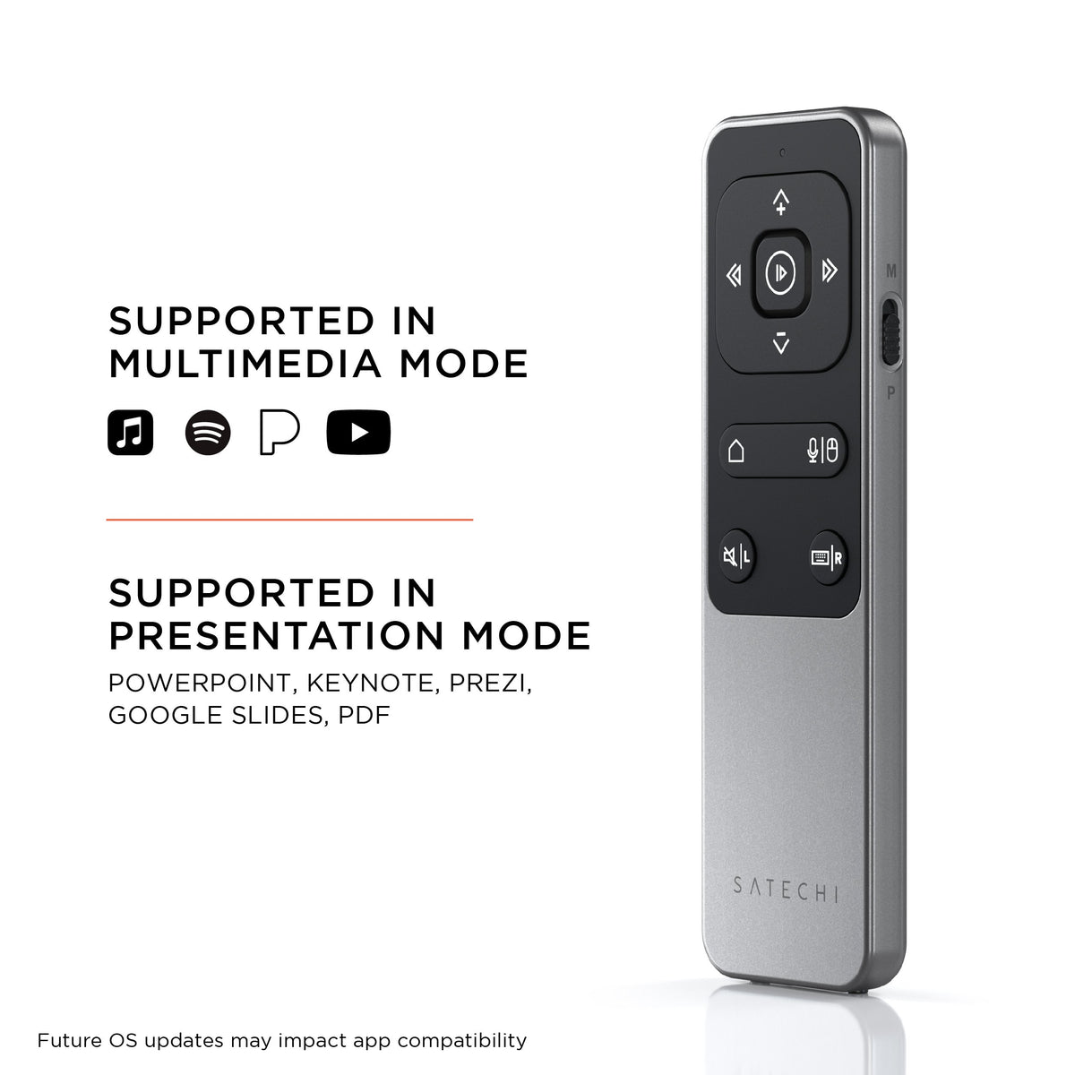 R2 Bluetooth Multimedia Remote Control side view. Supported in multimedia mode: Apple Music, Spotify, Pandora, YouTube. Supported in presentation mode: PowerPoint, Keynote, Prezi, Google Slides, PDF. Future OS updates may impact app compatibility